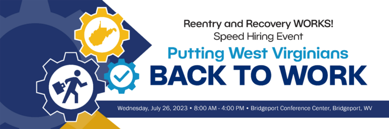 2023 WV Reentry and Recovery WORKS! Speed Hiring Event